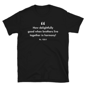 Psalms 133:1 T-shirt