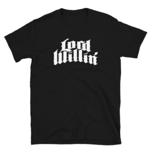 Lord Willin' T-shirt